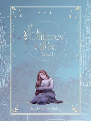 cover image of Les ombres du Givre--Tome 1